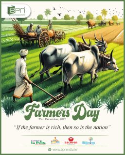 Celebrating the hands that feed our nation 🌾🙏
Our farmers are the true heroes, nurturing the land with dedication and strength.
Happy Farmers’ Day!

#FarmersDay #KisanDiwas #Gratitude #RespectForFarmers #IndiaAgriculture #BPNIndia #bpnindia #FarmersOfIndia #SupportFarmers #NationBuilders