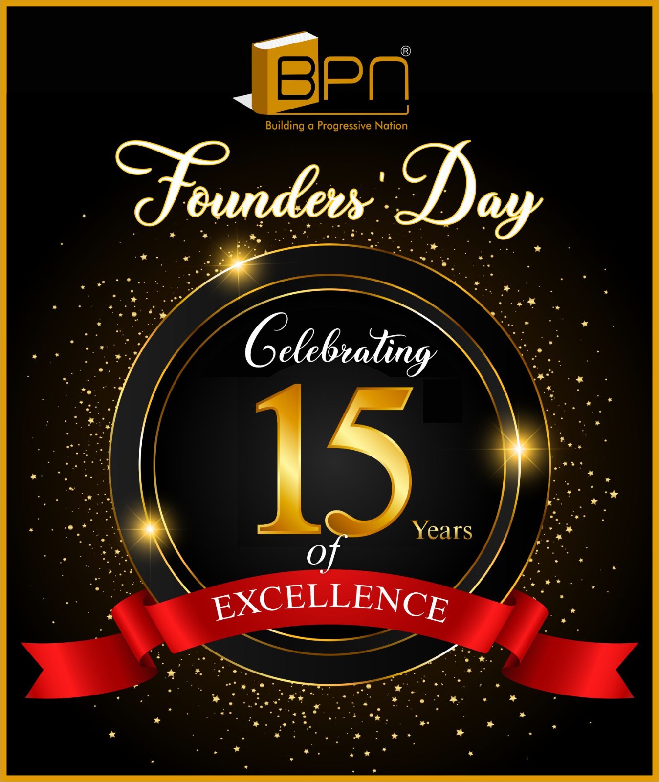 Celebrating 15 years of vision, growth, and excellence ✨
A journey built on passion, innovation, and the commitment to build a progressive nation. Here’s to many more milestones ahead! 🏆

#bpnindia #FoundersDay #15YearsOfExcellence #MilestoneMoment #GrowthJourney #SuccessStory #BuildingANation #AnniversaryCelebration #ProudMoment #LegacyContinues